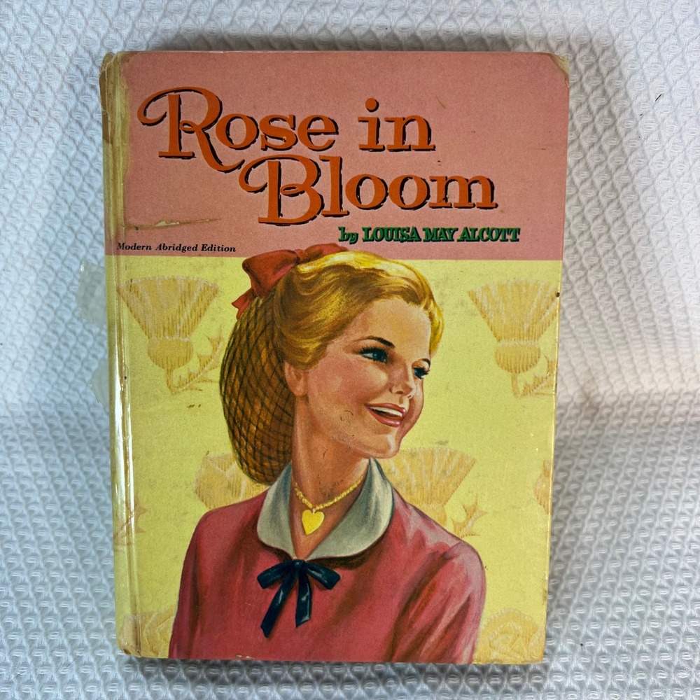 Rose‎ in Bloom Louisa May Alcott 1955 Whitman Publishing Modern Abridged Edition